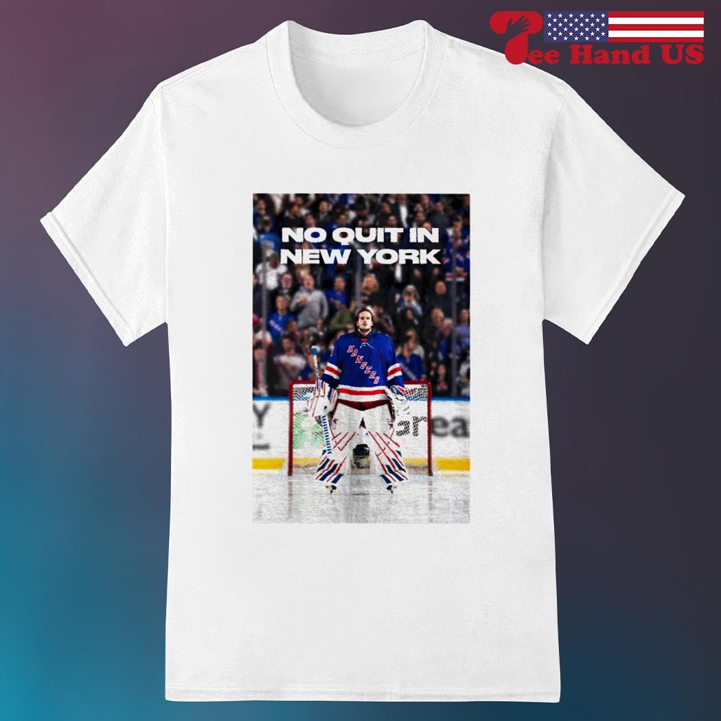 New York Rangers No Quit In New York T-shirt,Sweater, Hoodie, And