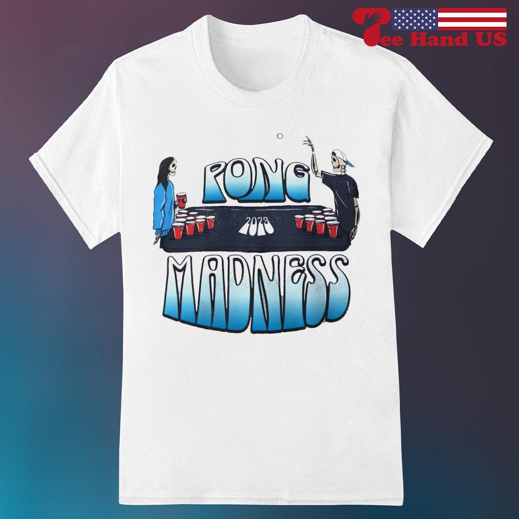 Pong madness 2023 shirt
