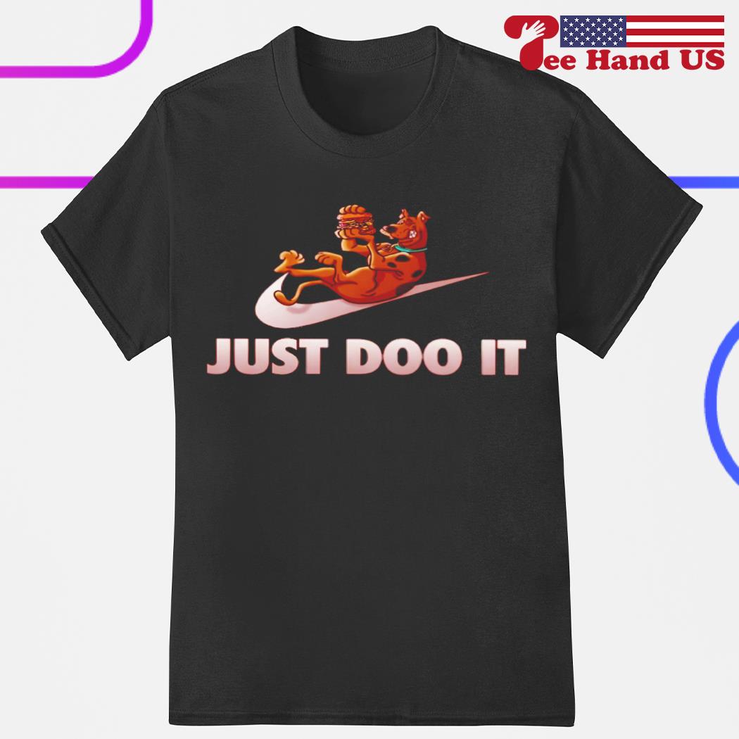 Scooby-Doo just doo it shirt