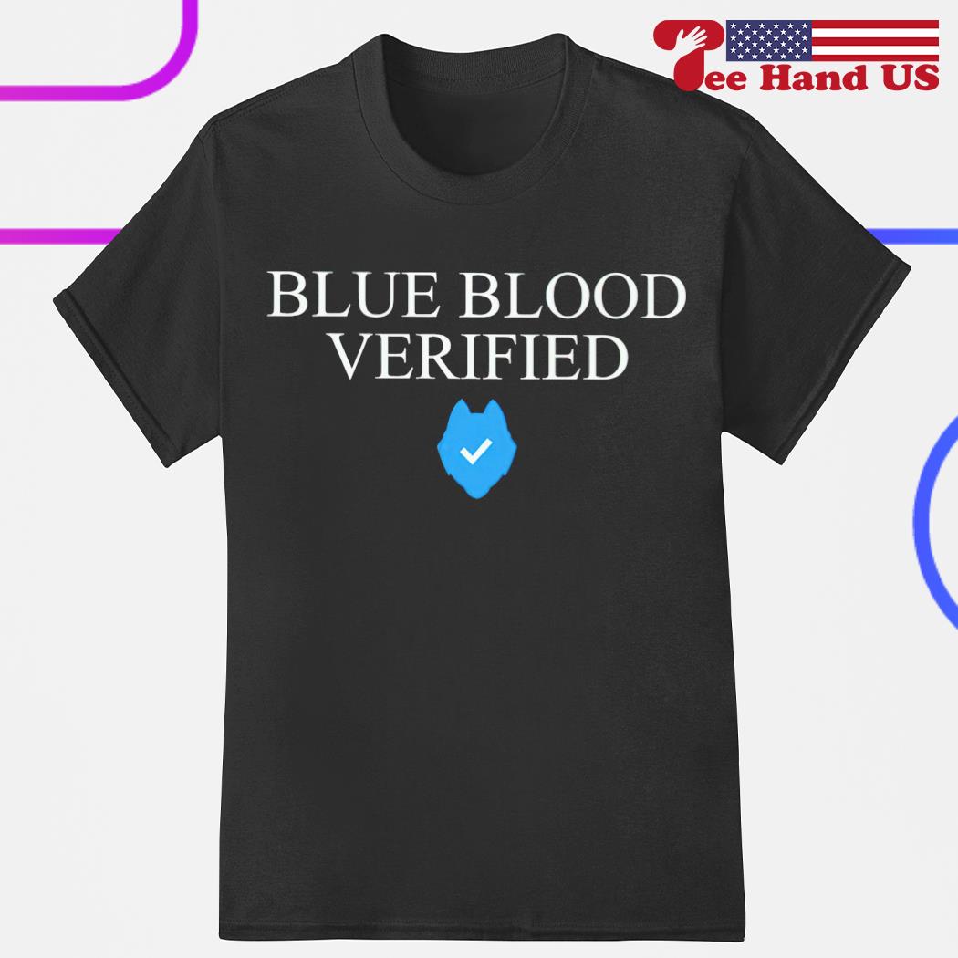 Uconn Huskies blue blood verifieds shirt