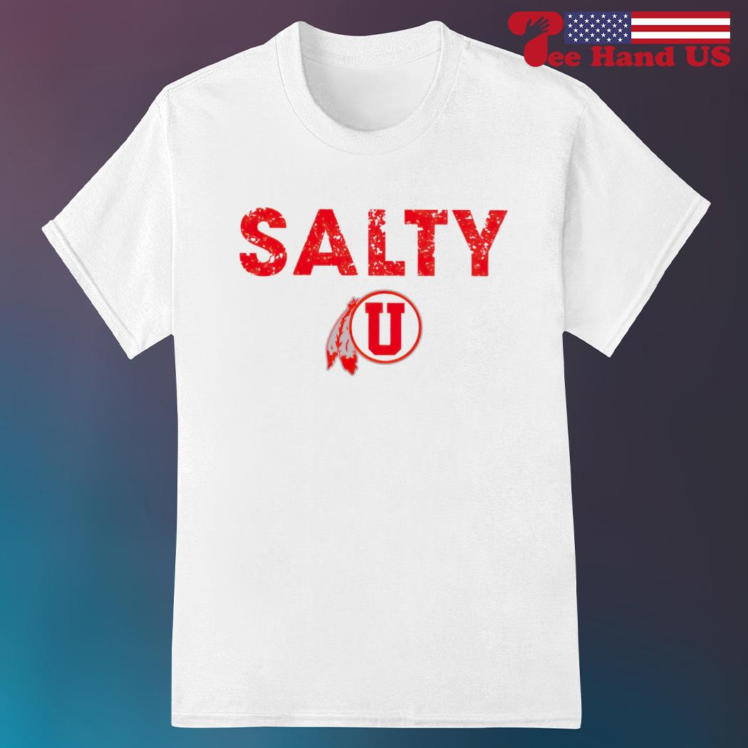 Utah Utes salty shirt