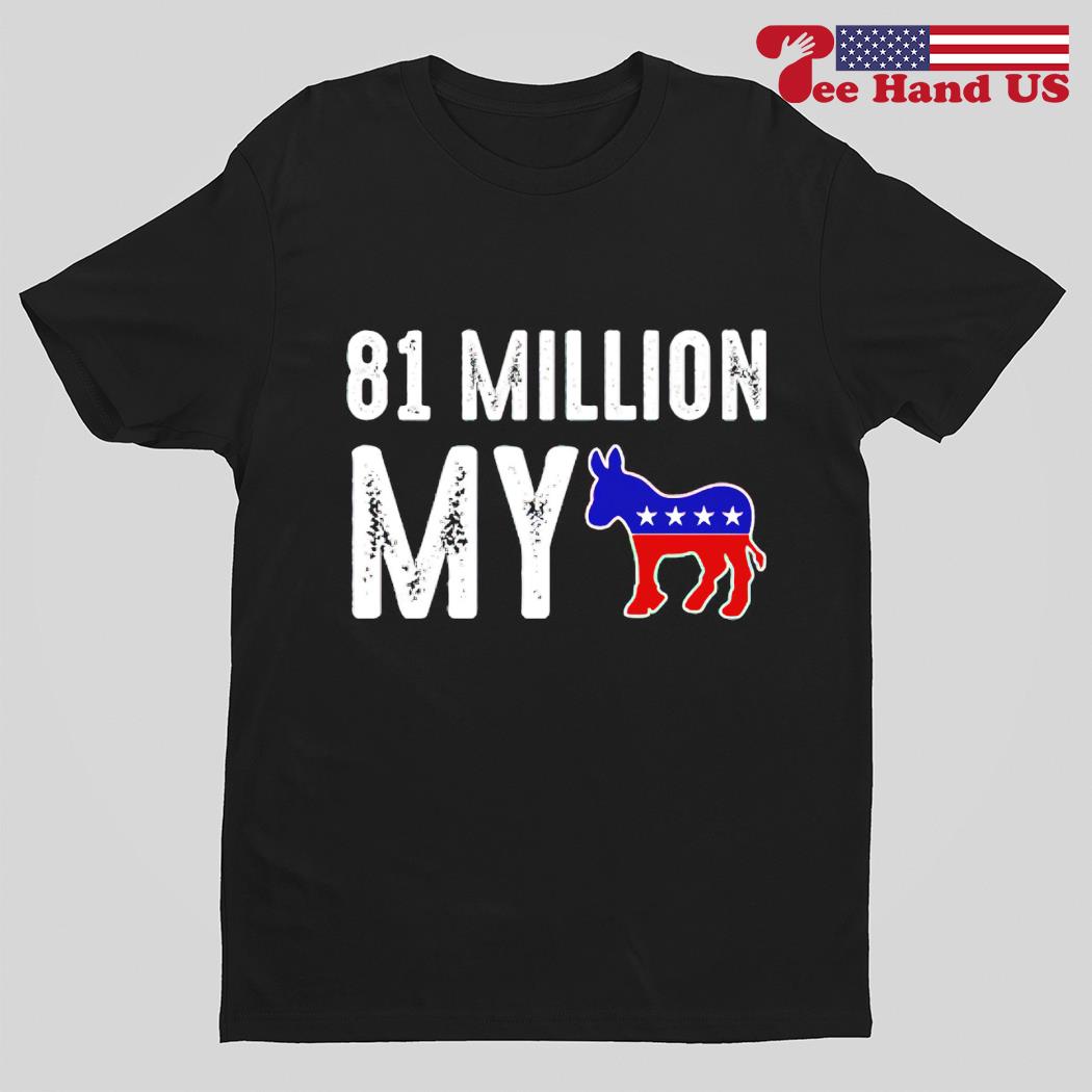 81 Million Democratic Logo shirt
