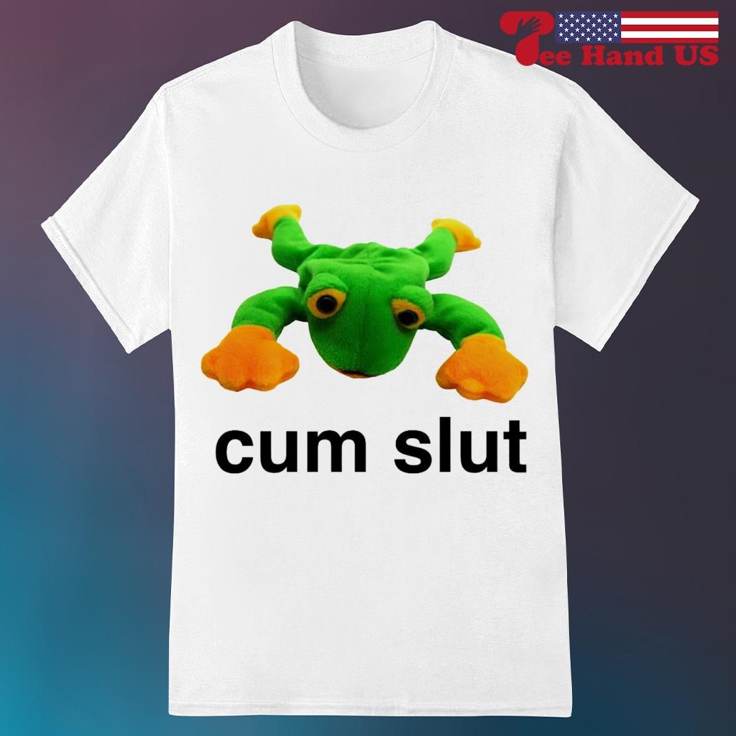 Cum slut shirt, hoodie, sweater, long sleeve and tank top