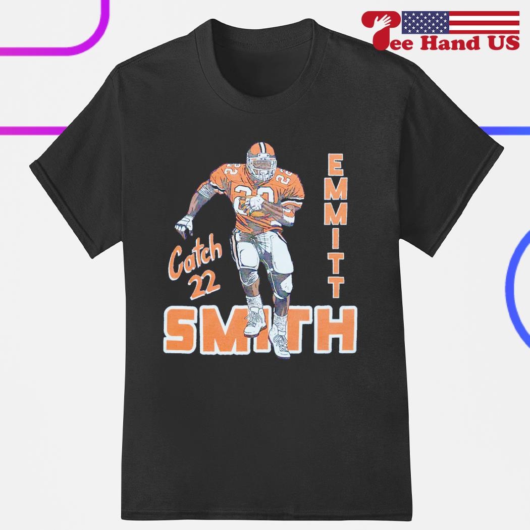 Emmitt Smith catch 22 graphic shirt, hoodie, sweater, long sleeve and tank  top