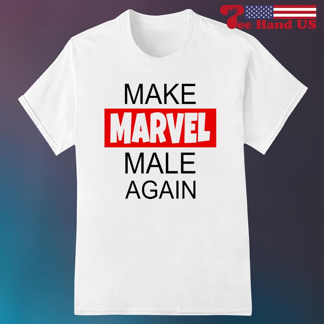Make Marvel male again shirt