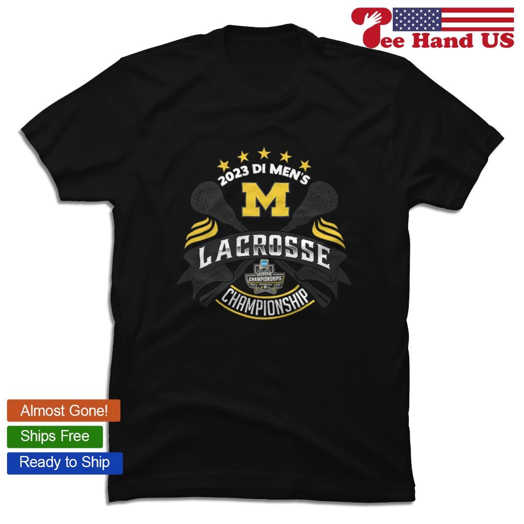 Michigan Wolverines 2023 D I Men's Lacrosse Championship shirt
