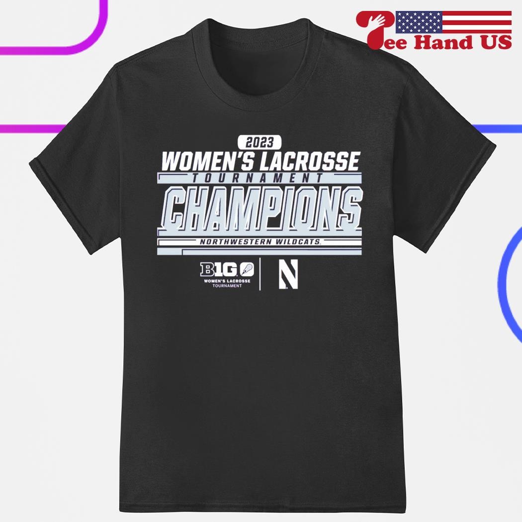 Northwestern Wildcats 2023 Big Ten Women's Lacrosse Tournament Champions shirt