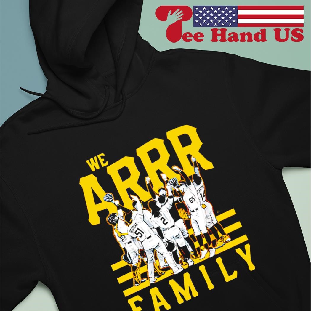Pittsburgh Pirates We Arrr Family 2023 Baseball Shirt, hoodie, sweater,  long sleeve and tank top