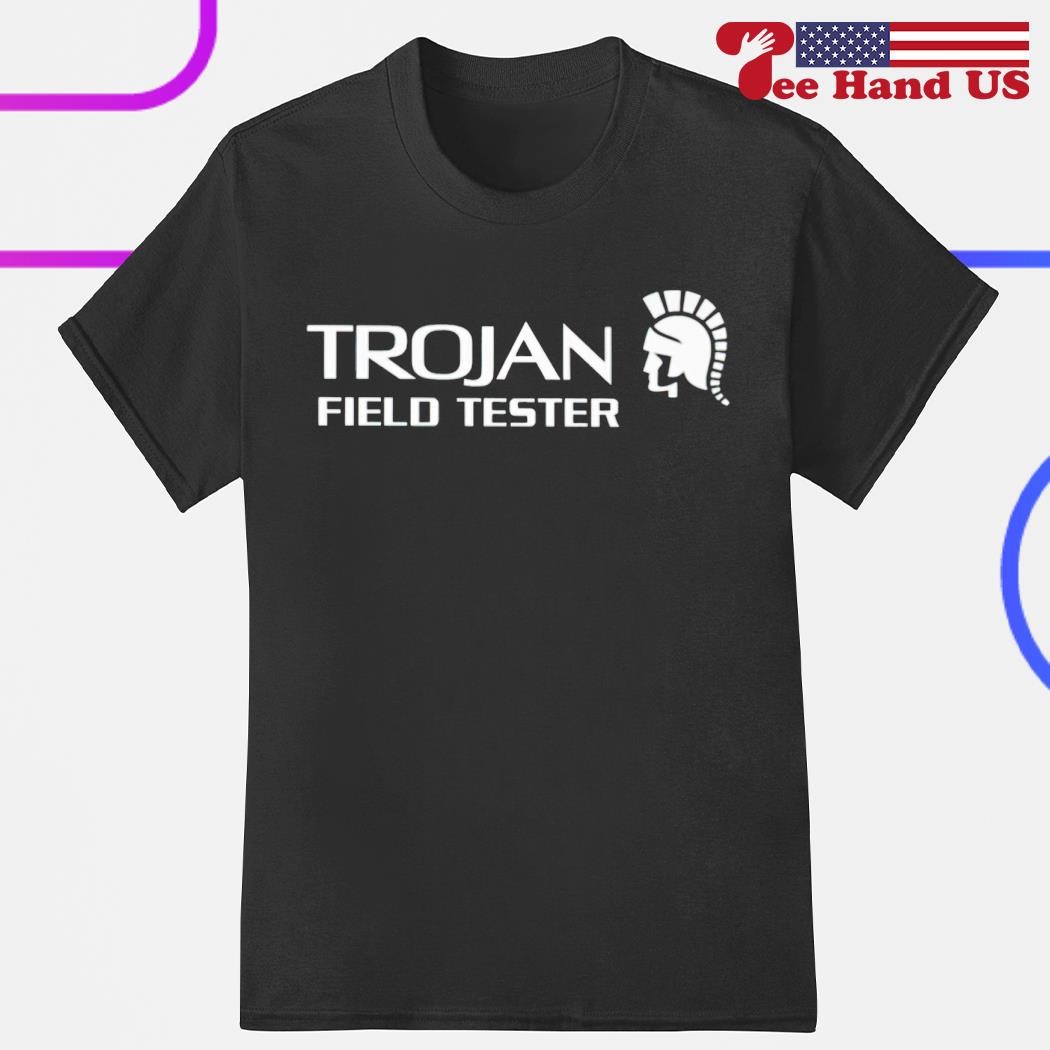 Trojan field tester shirt