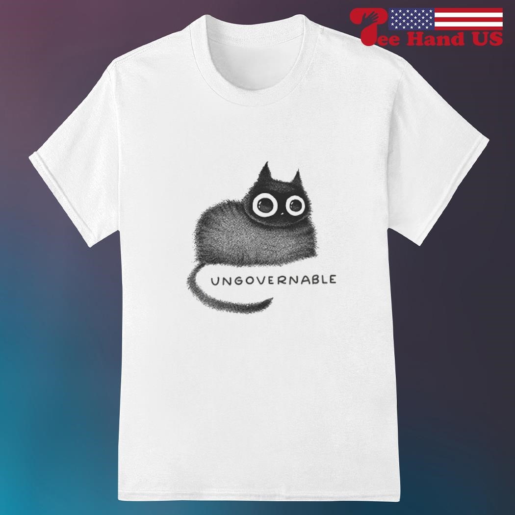Ungovernable cat meme shirt