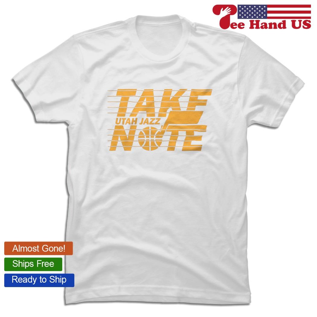 Utah Jazz Take Note Team Pride shirt - hoodie, shirt, tank top