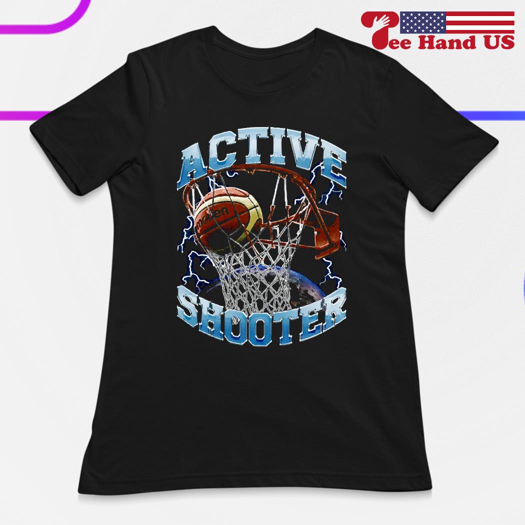 Basketball active shooter shirt, hoodie, sweater, long sleeve and