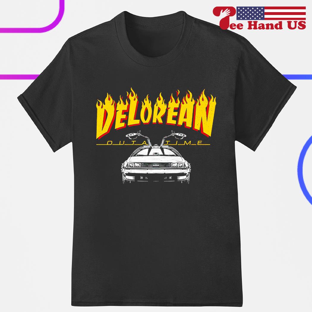 Delorean outa time shirt