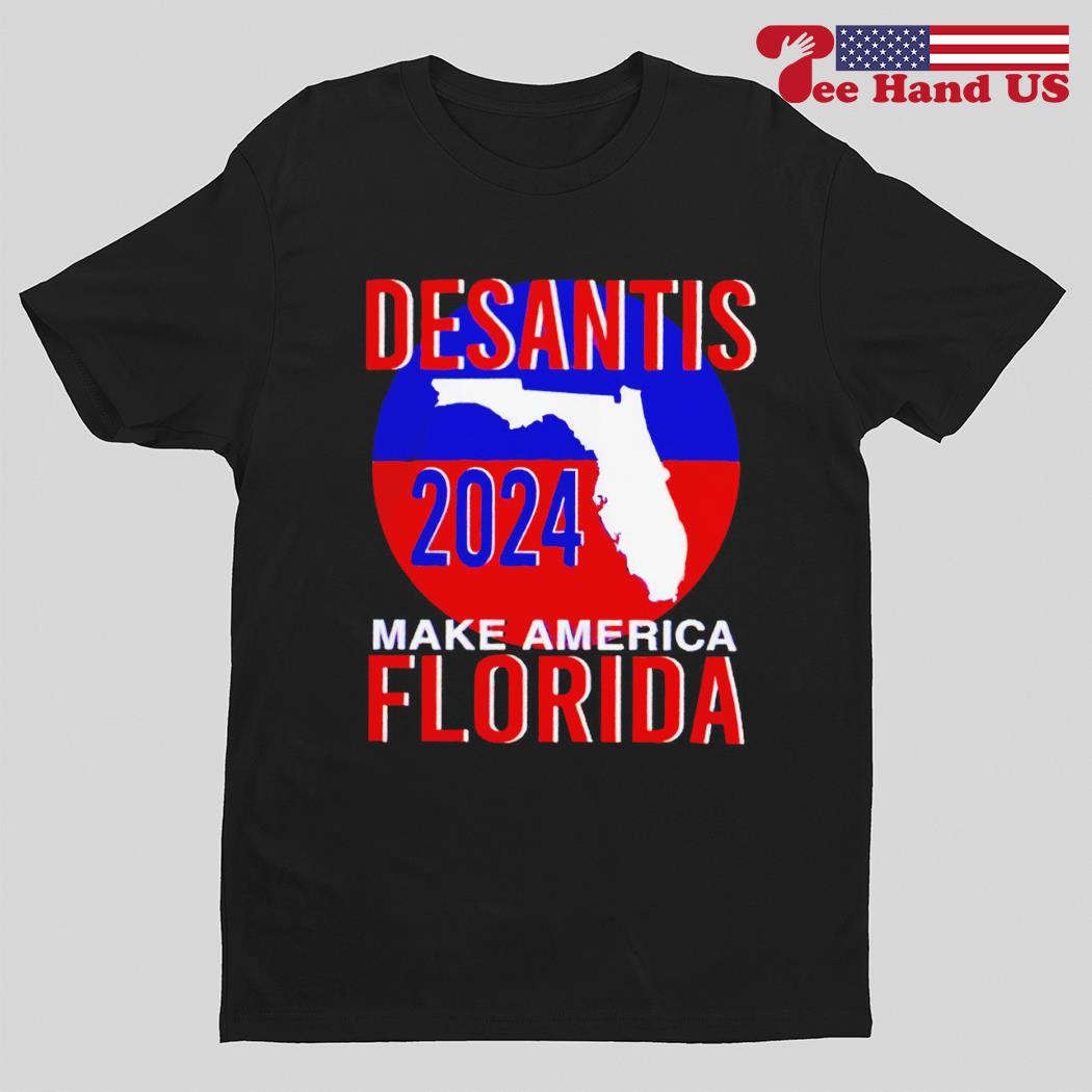 Desantis 2024 make America Florida Patriot Map shirt