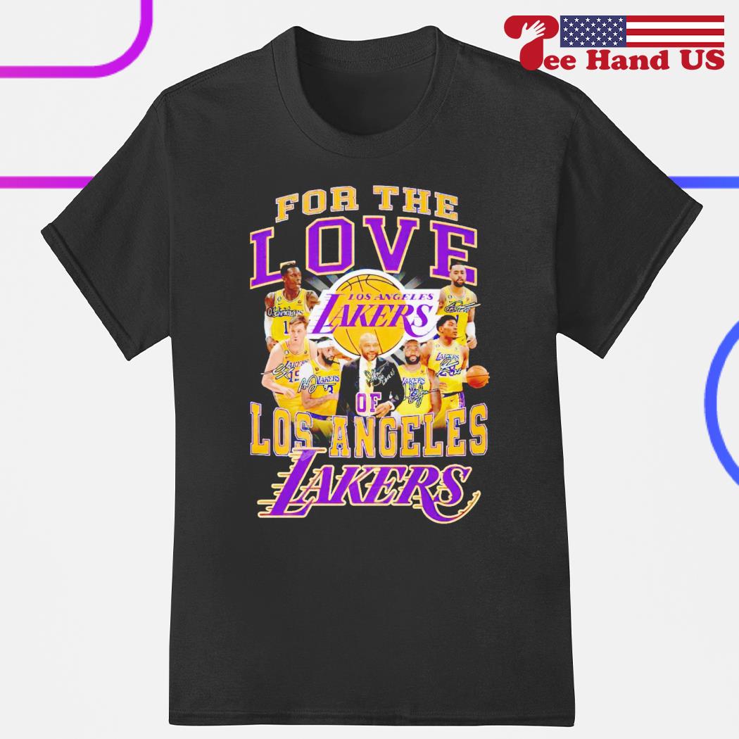 For the love of Los Angeles Lakers shirt