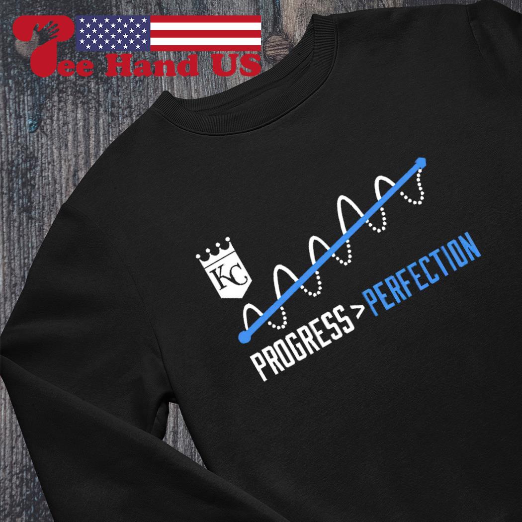 Royals wearing Kansas city royals progress perfection shirt