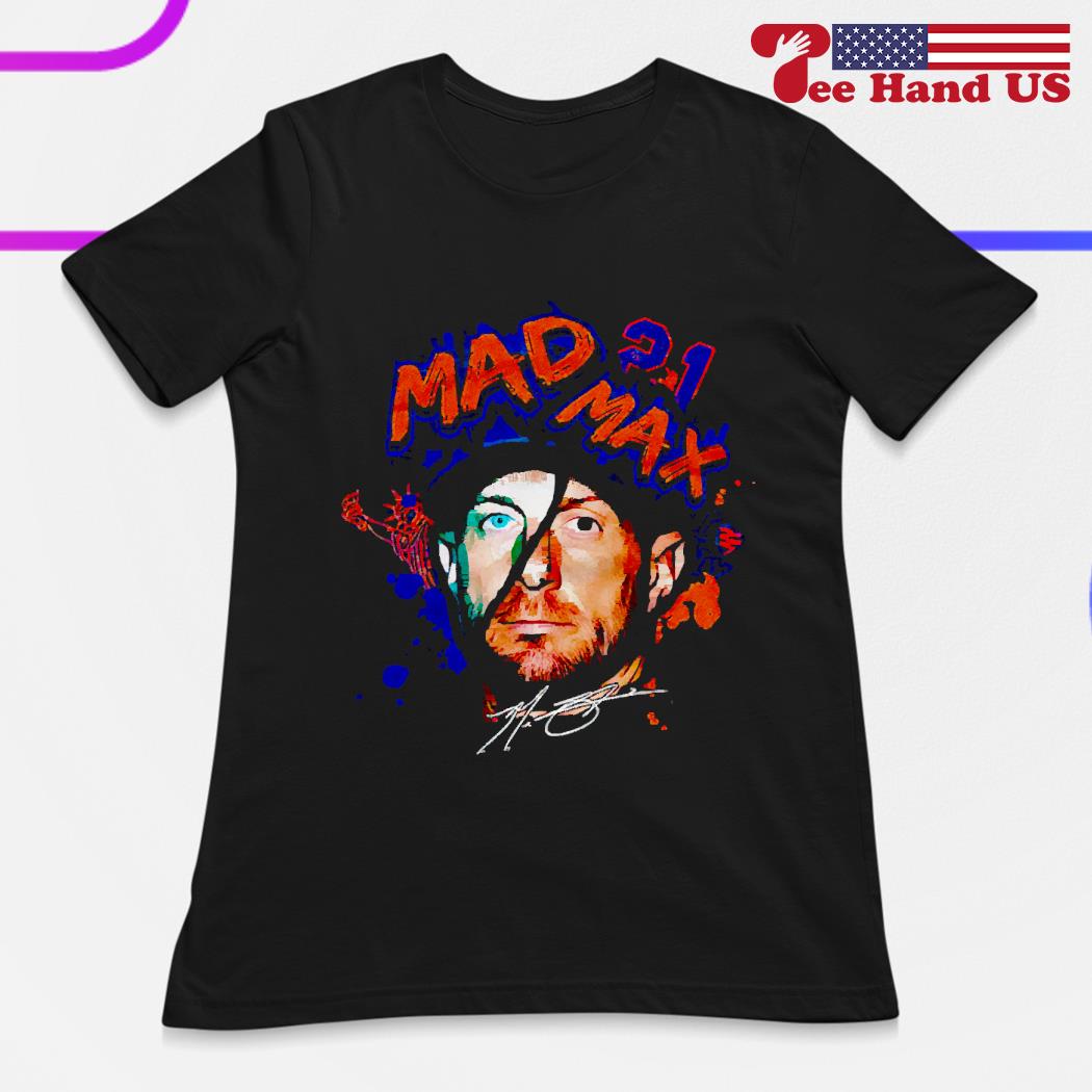 Max Scherzer Mad Max New York Mets signature Shirt, hoodie