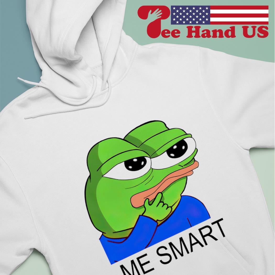 Pepe me smart shirt, hoodie, sweater, long sleeve and tank top