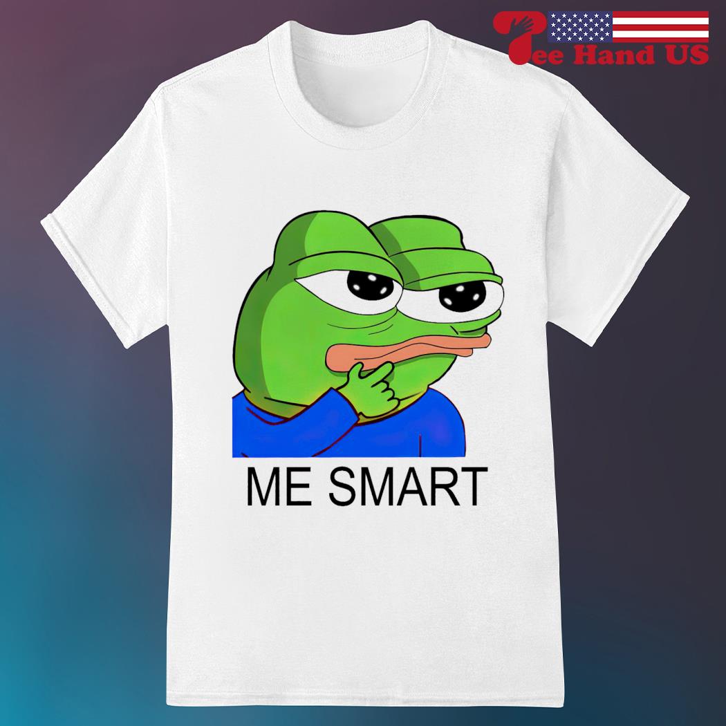 Pepe me smart shirt