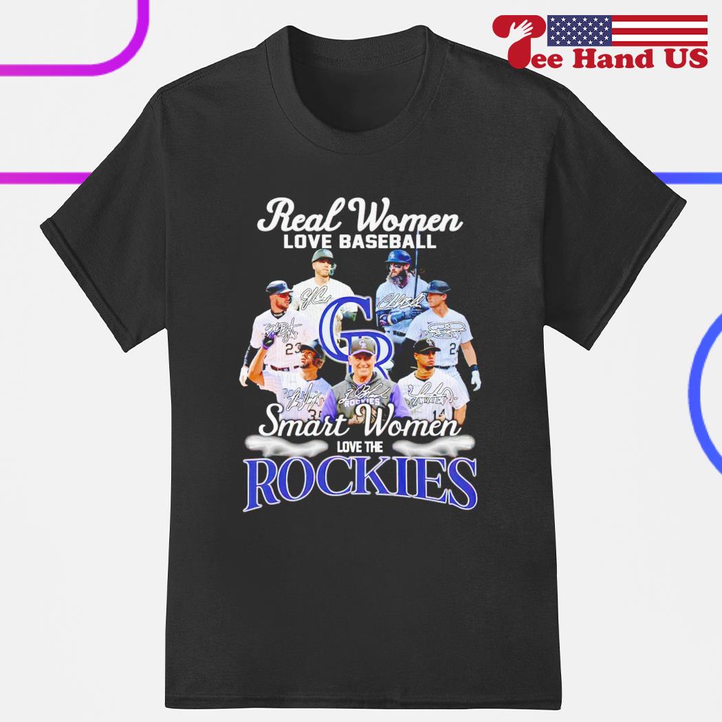 Real women love baseball smart women love the rockies shirt