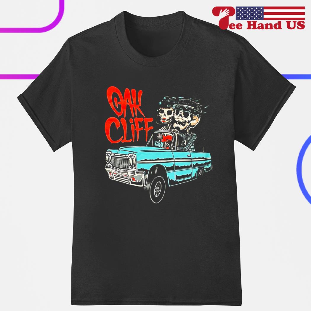 Skeleton ride car oak cliff shirt
