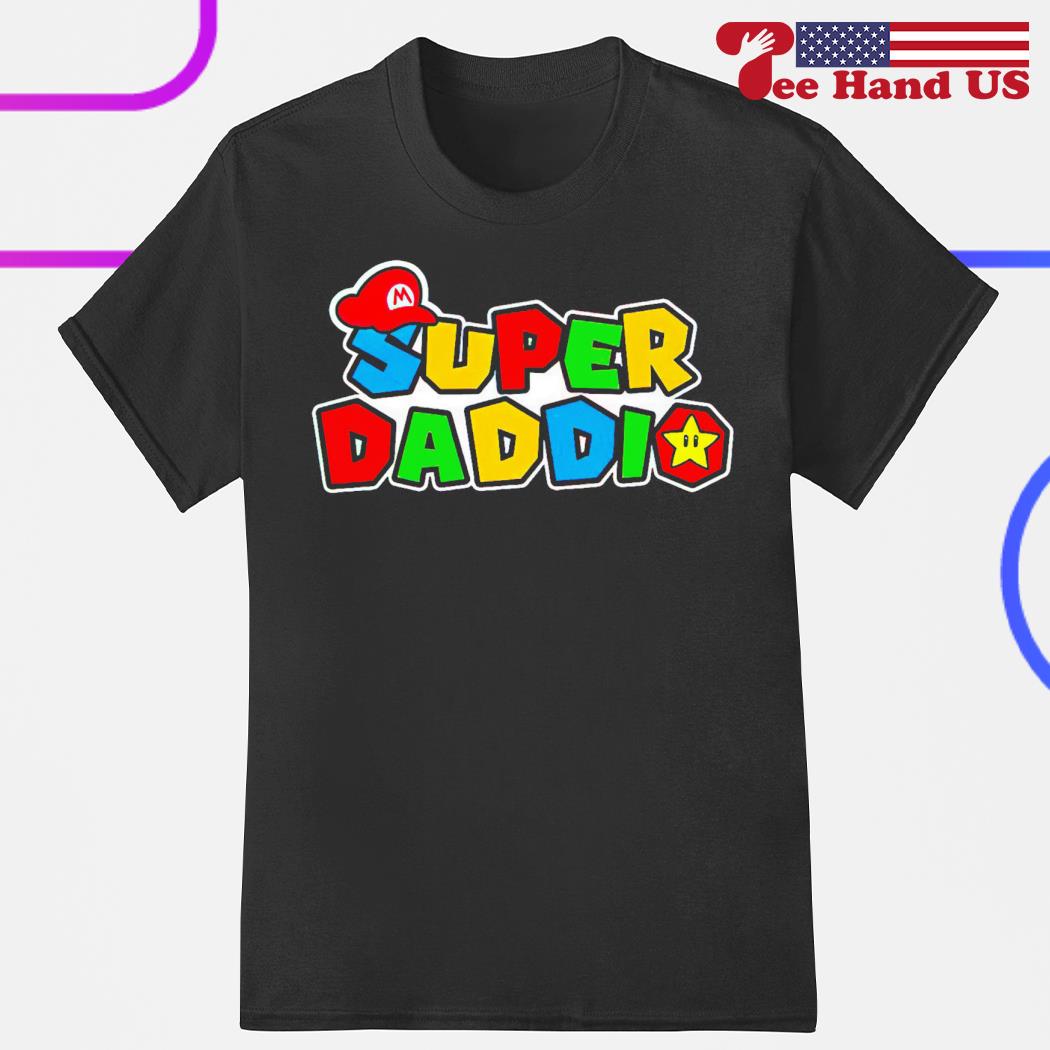 Super Daddio shirt