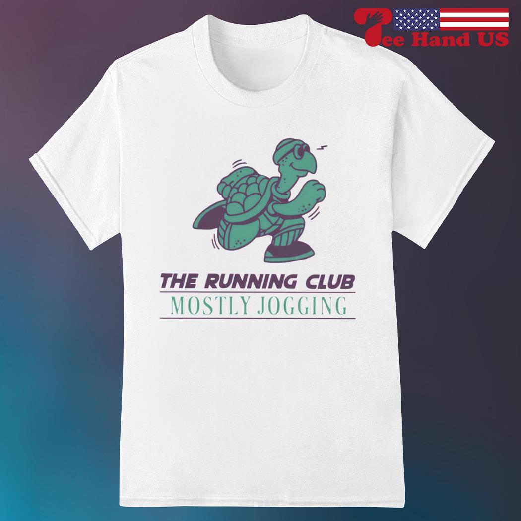 Turtle the running club mostly jogging shirt
