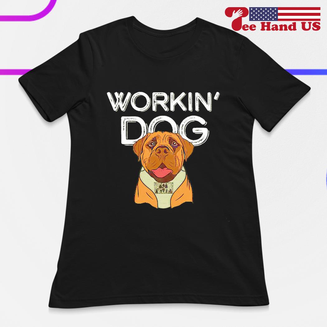 Workin' dog Buffalo Bills shirt, hoodie, sweater, long sleeve and