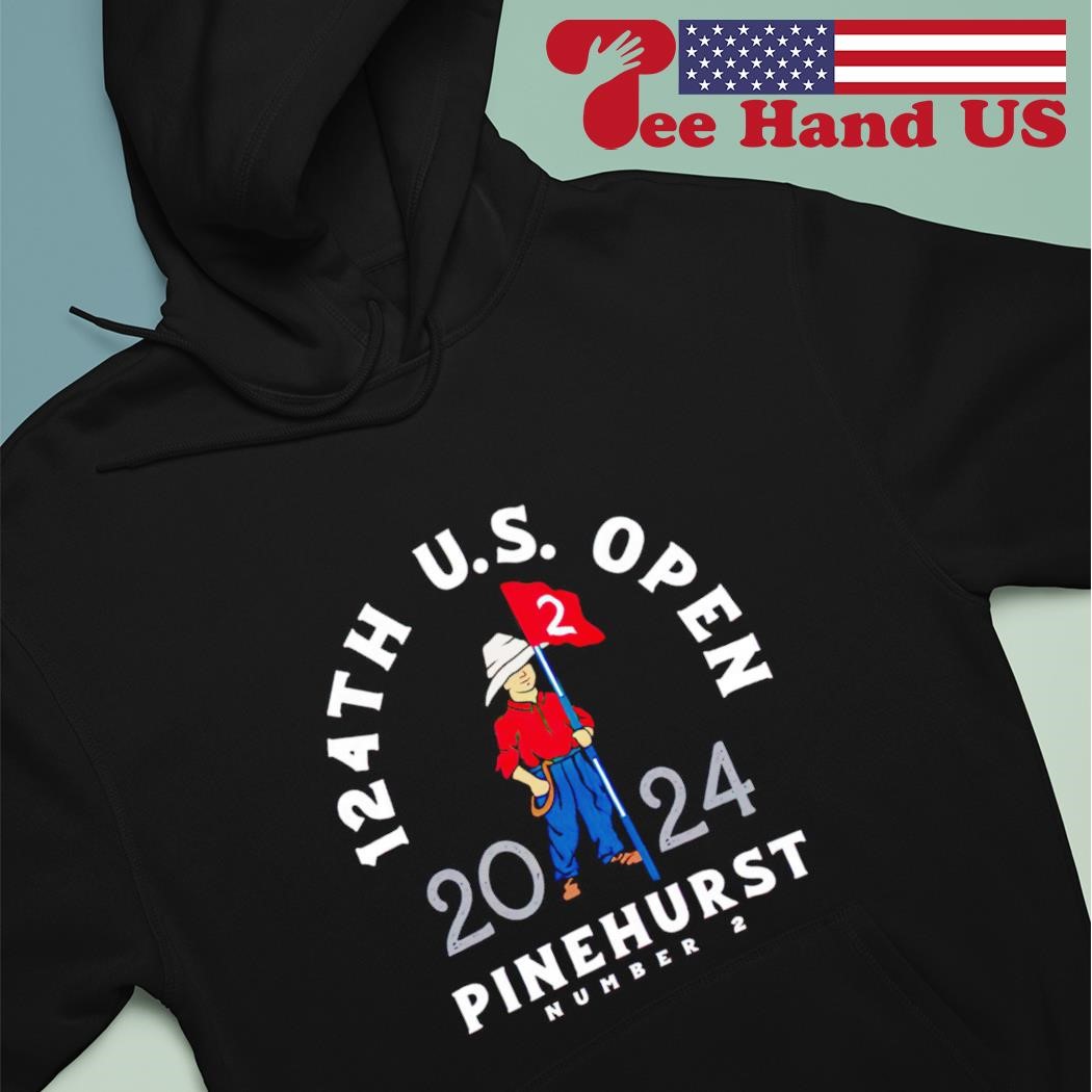 124th US Open 2024 Pinehurst Number 2 shirt, hoodie, sweater, long