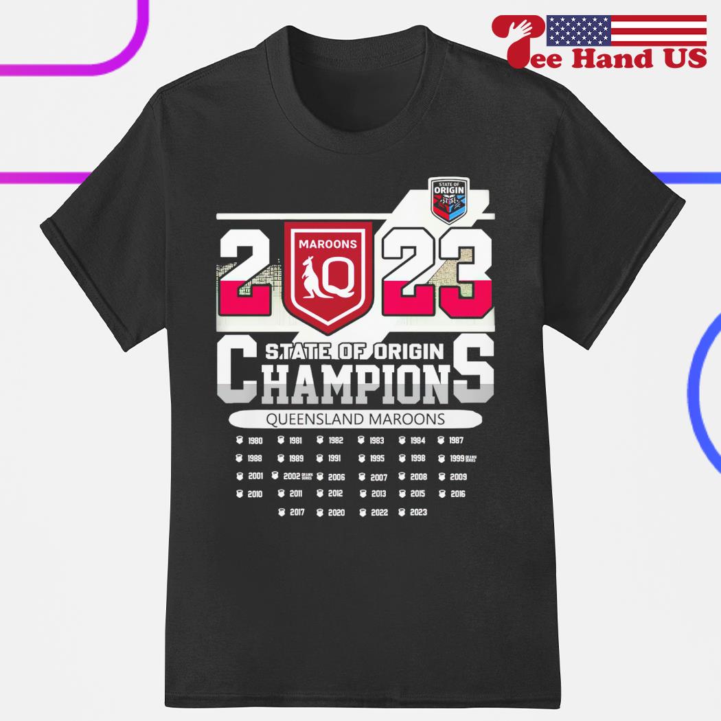 2023 Queensland Maroons State Of Origin Champions shirt, hoodie, sweater,  long sleeve and tank top, image size:1050x1050