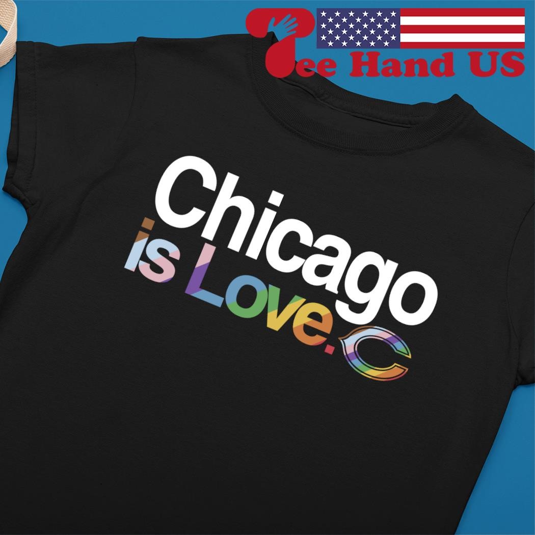 Chicago Bears is love logo black city pride shirt, hoodie, sweater, long  sleeve and tank top