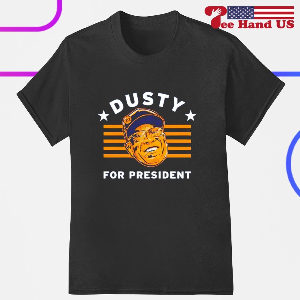 Dusty Baker Dusty shirt