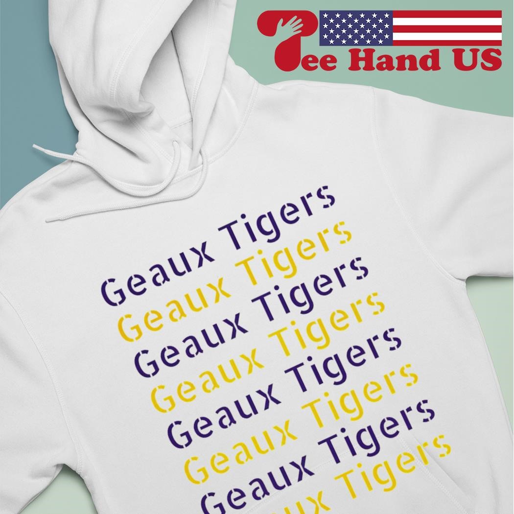LSU Tigers - Geaux Tigers