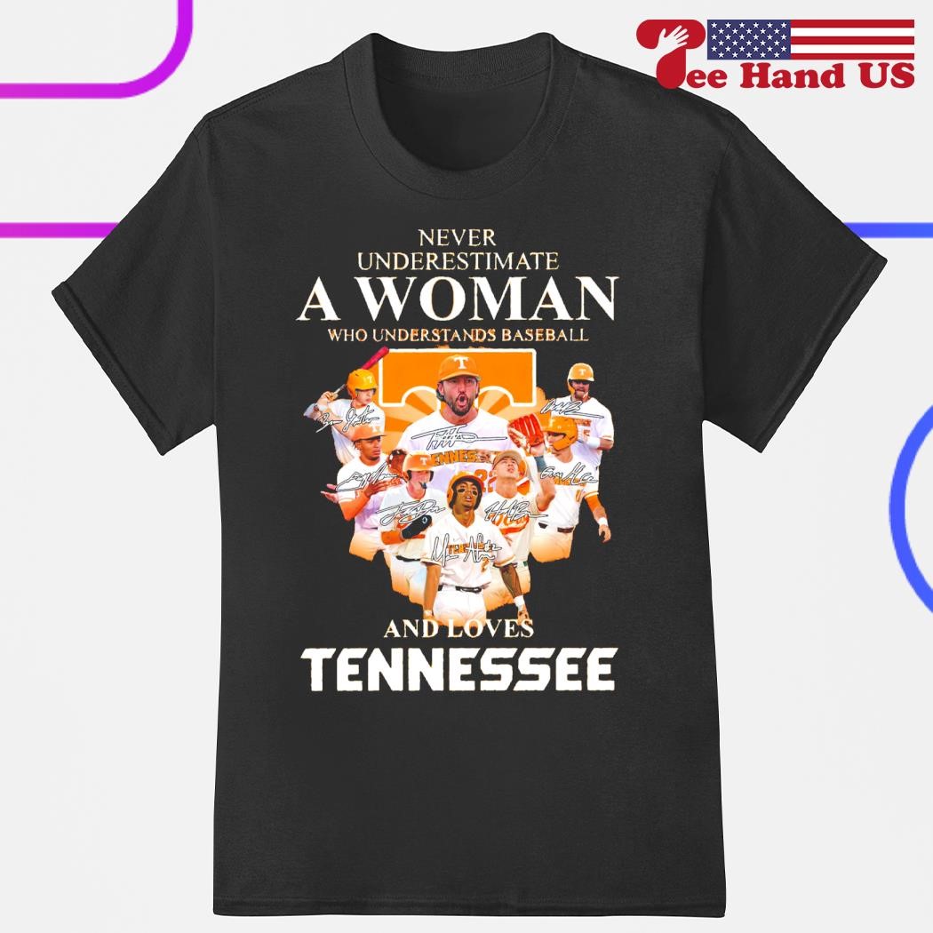 Never Underestimate A Woman Who Understands Baseball And Loves Tennessee  Shirt