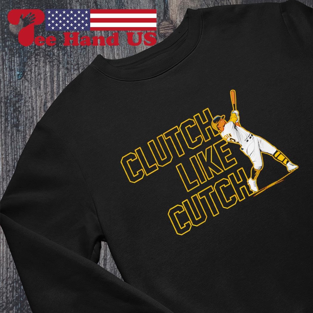 Pittsburgh Pirates Clutch Like Andrew Mccutchen Shirt