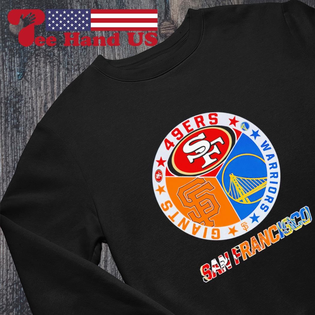 San Francisco Giants 49Ers Warriors logo shirt, hoodie, sweater, long  sleeve and tank top