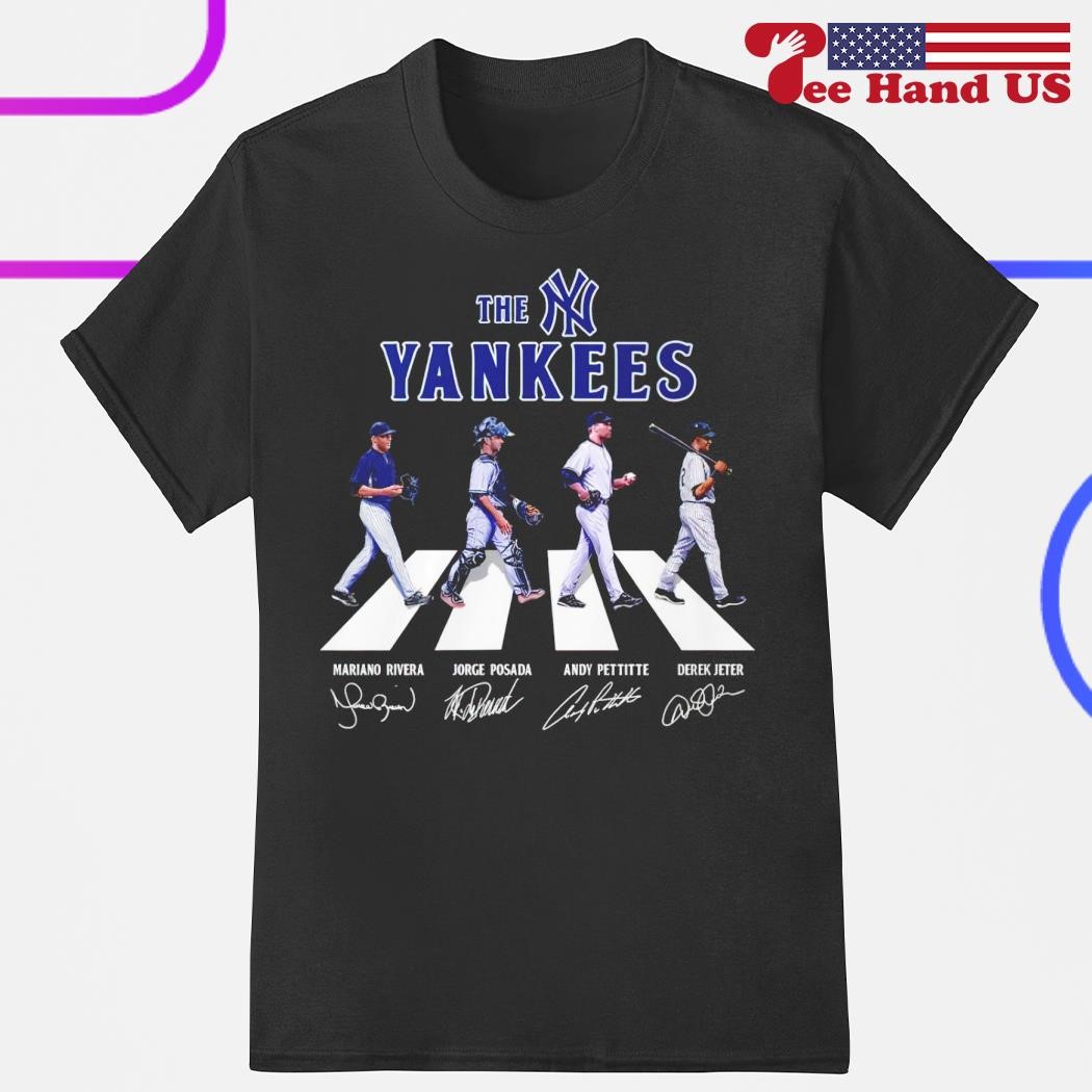 The Yankees Mariano Rivera Jorge Posada Andy Pettitte Derek Jeter Abbey  Road signatures shirt, hoodie, sweater, long sleeve and tank top