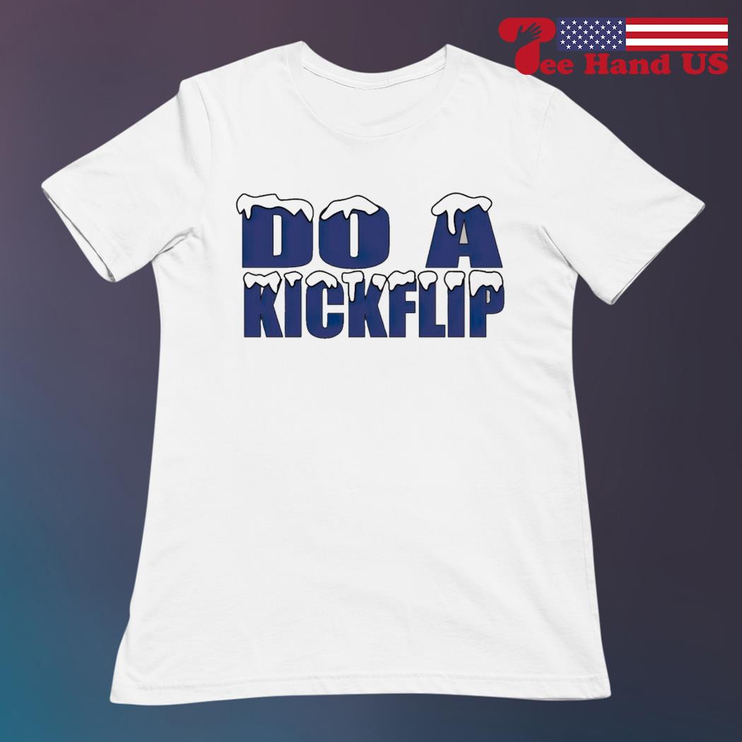 Do A Kickflip Shirt, Custom prints store