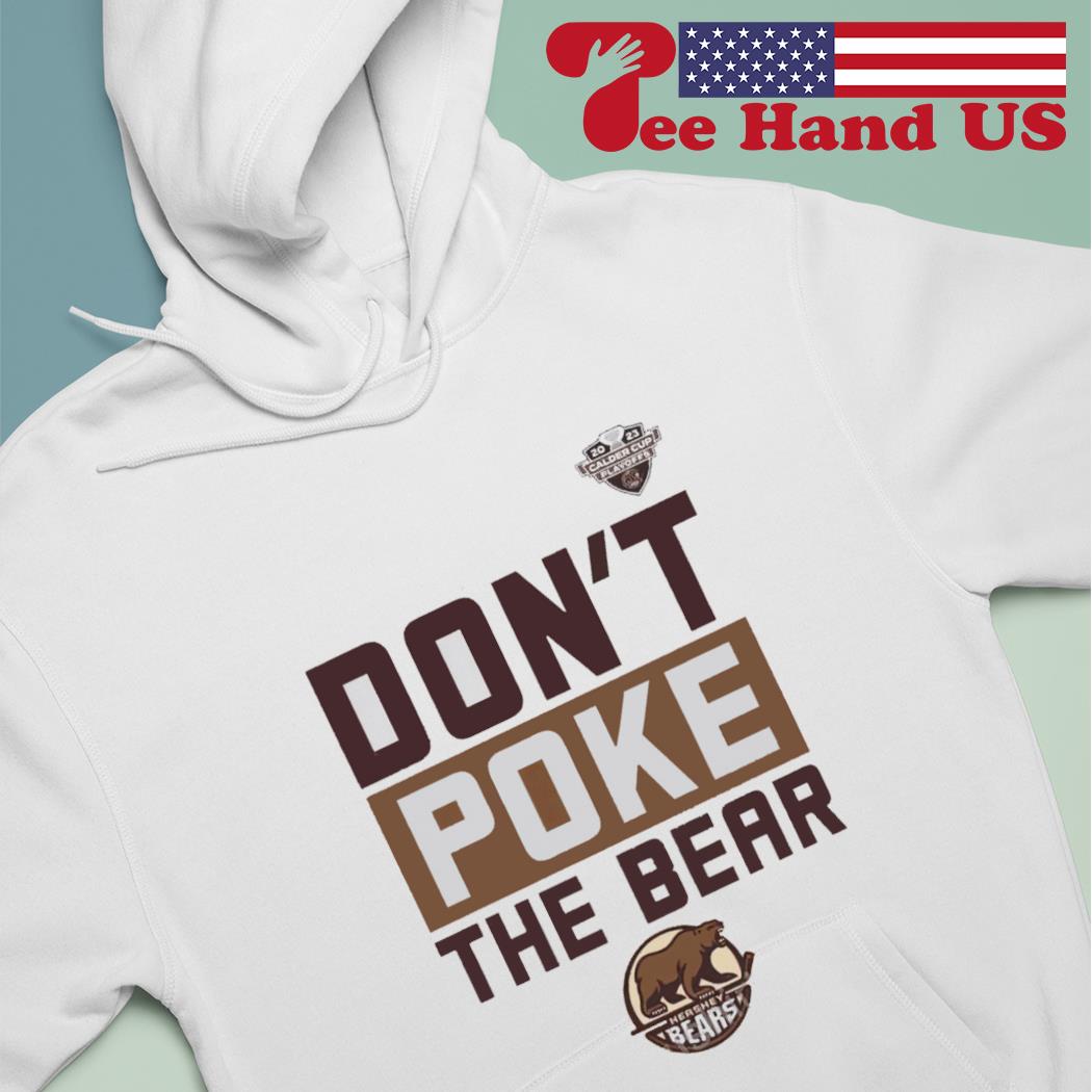 Boston Bruins Don't Poke the Bear shirt, hoodie, sweater, long sleeve and  tank top