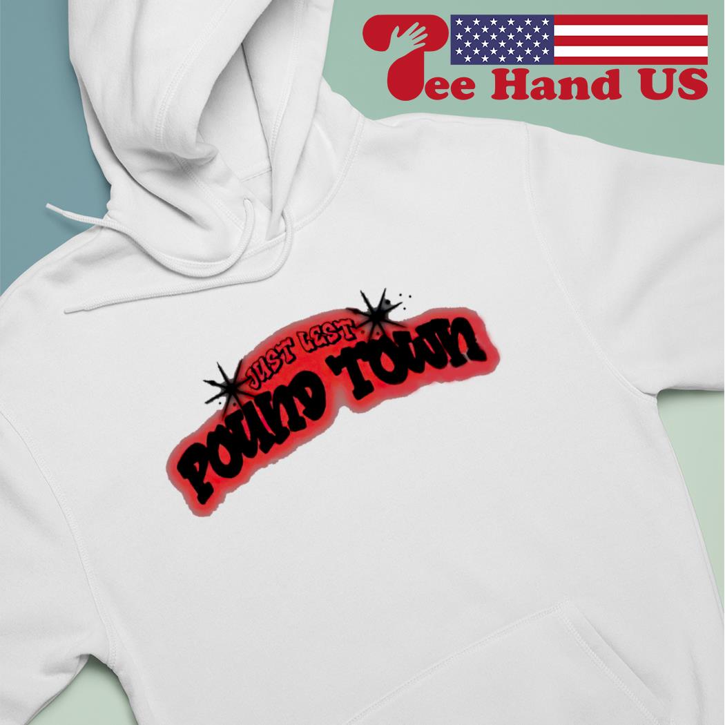 Pound town hot sale shirt