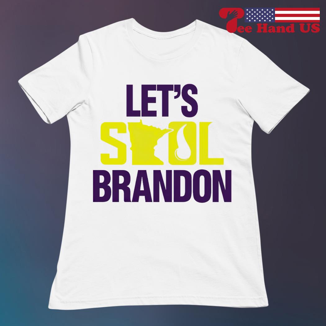 Minnesota Vikings Let's Skol Brandon T-shirt,Sweater, Hoodie, And Long  Sleeved, Ladies, Tank Top