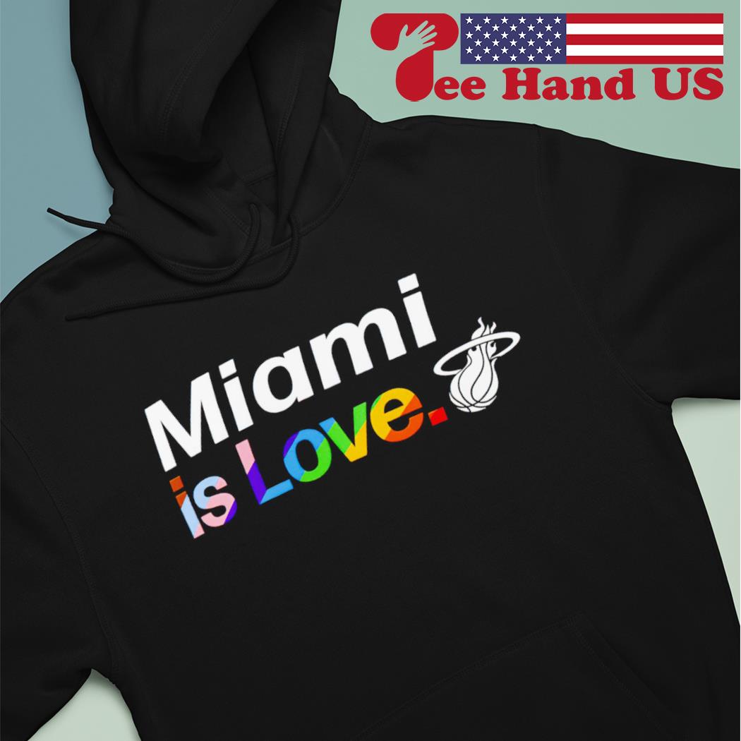 Miami Heat is love city pride team logo shirt, hoodie, sweater