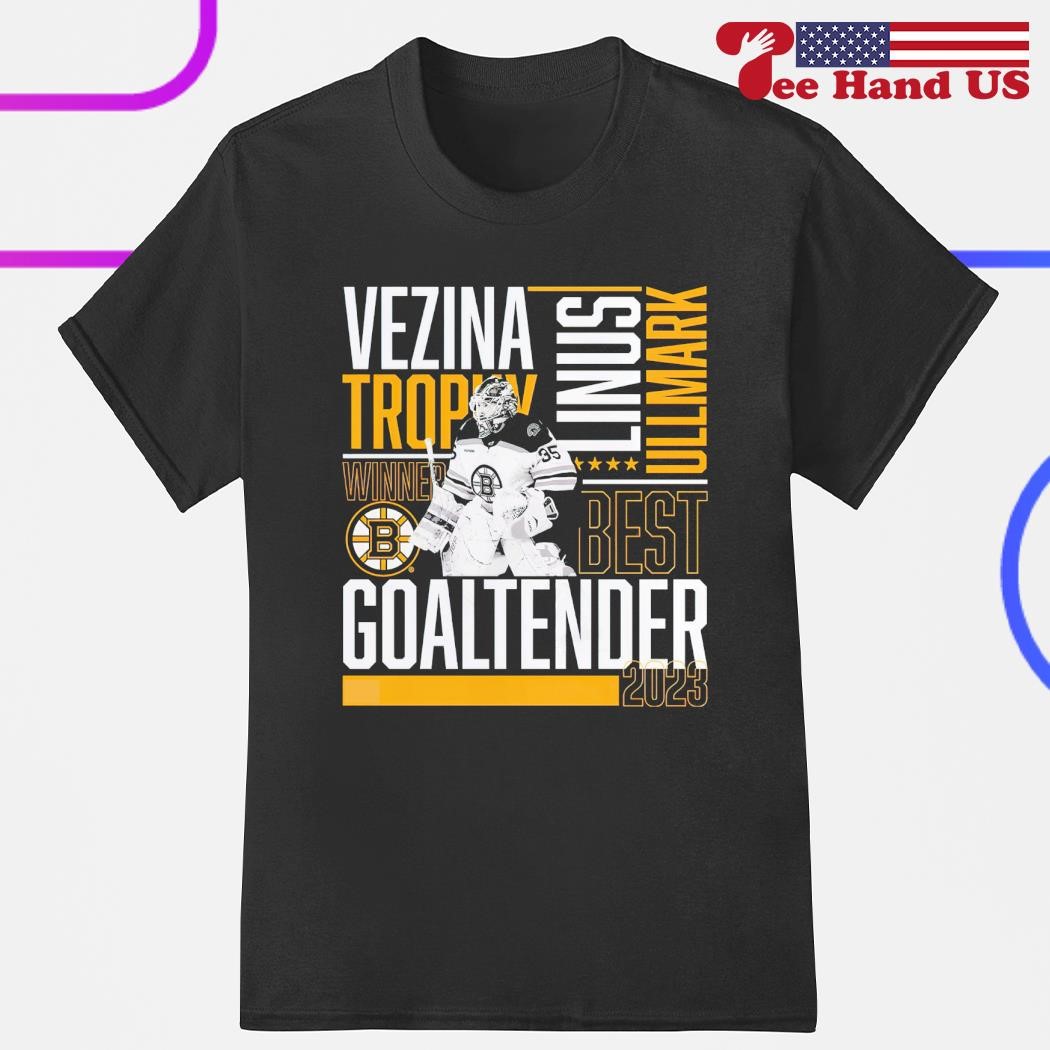 Linus Ullmark Boston Bruins Vezina trophy winner best goaltender 2023  T-shirt, hoodie, sweater, long sleeve and tank top