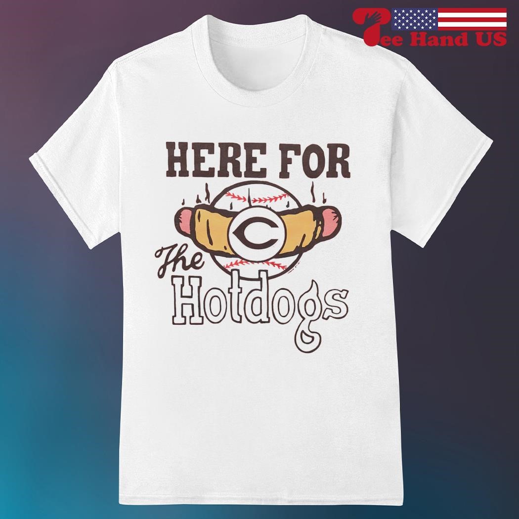 Chicago Cubs Here For The Hotdogs T Shirt, hoodie, sweater and long sleeve