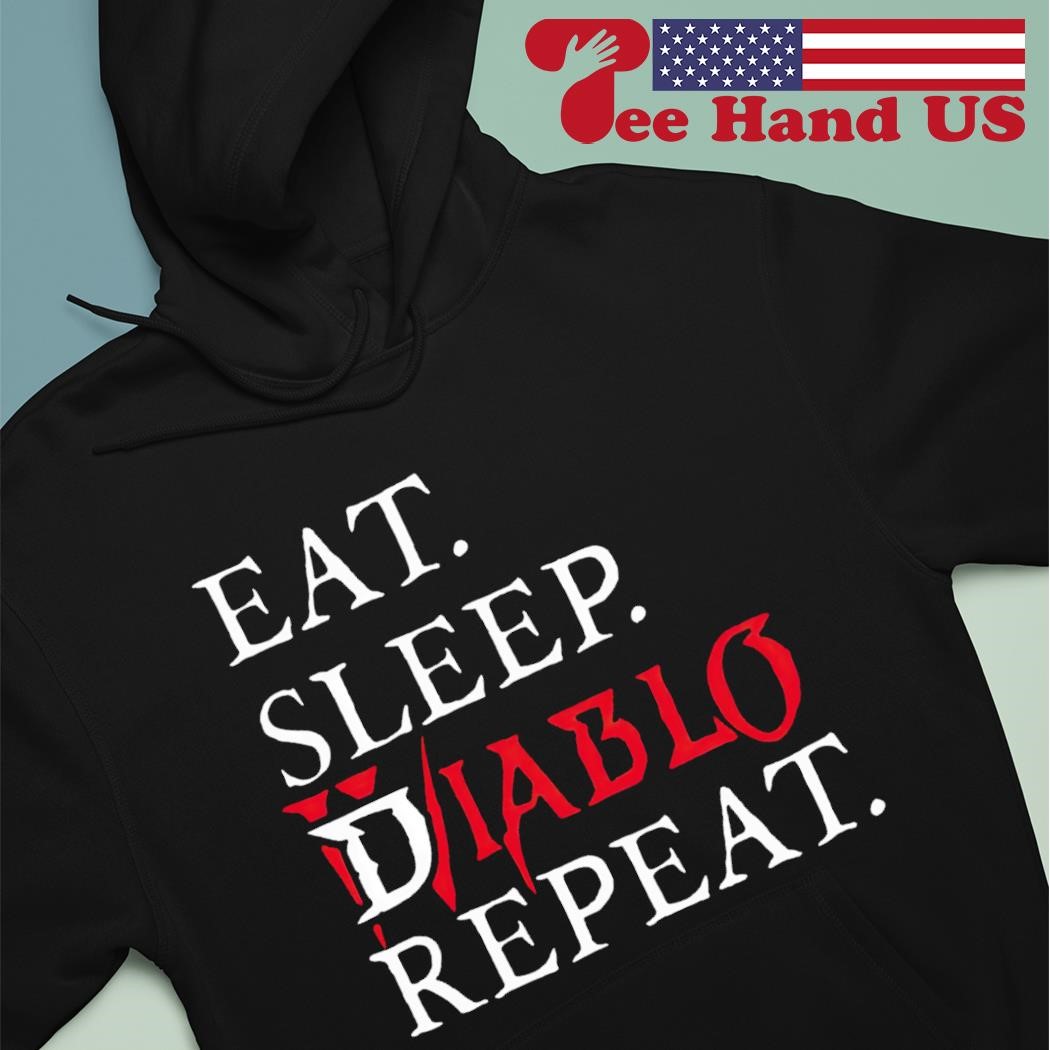 Eat sleep diablo repeat shirt hoodie.jpg