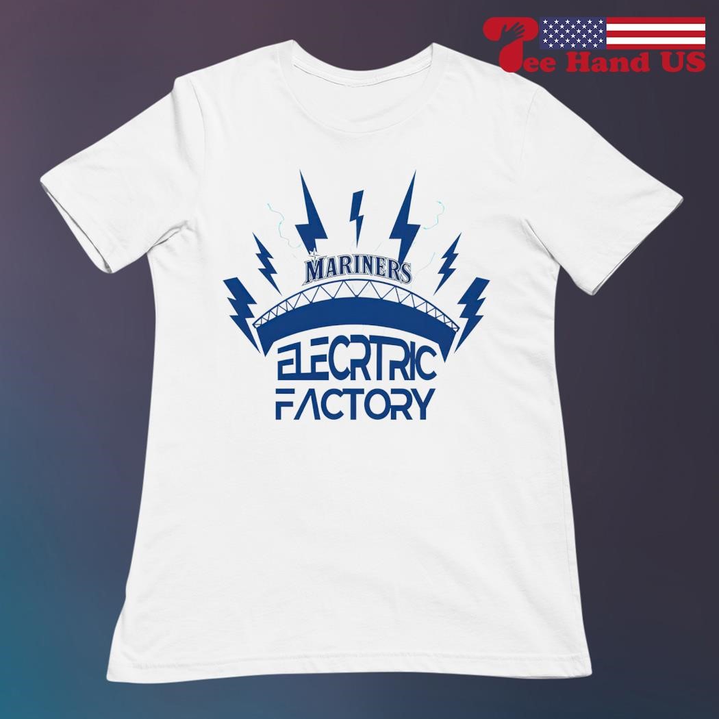 Mariners electric factory shirt, hoodie, sweater, long sleeve and tank top