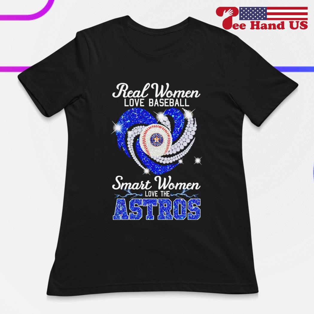 Real Women love Baseball Smart Women love the Astros 2023 Shirt