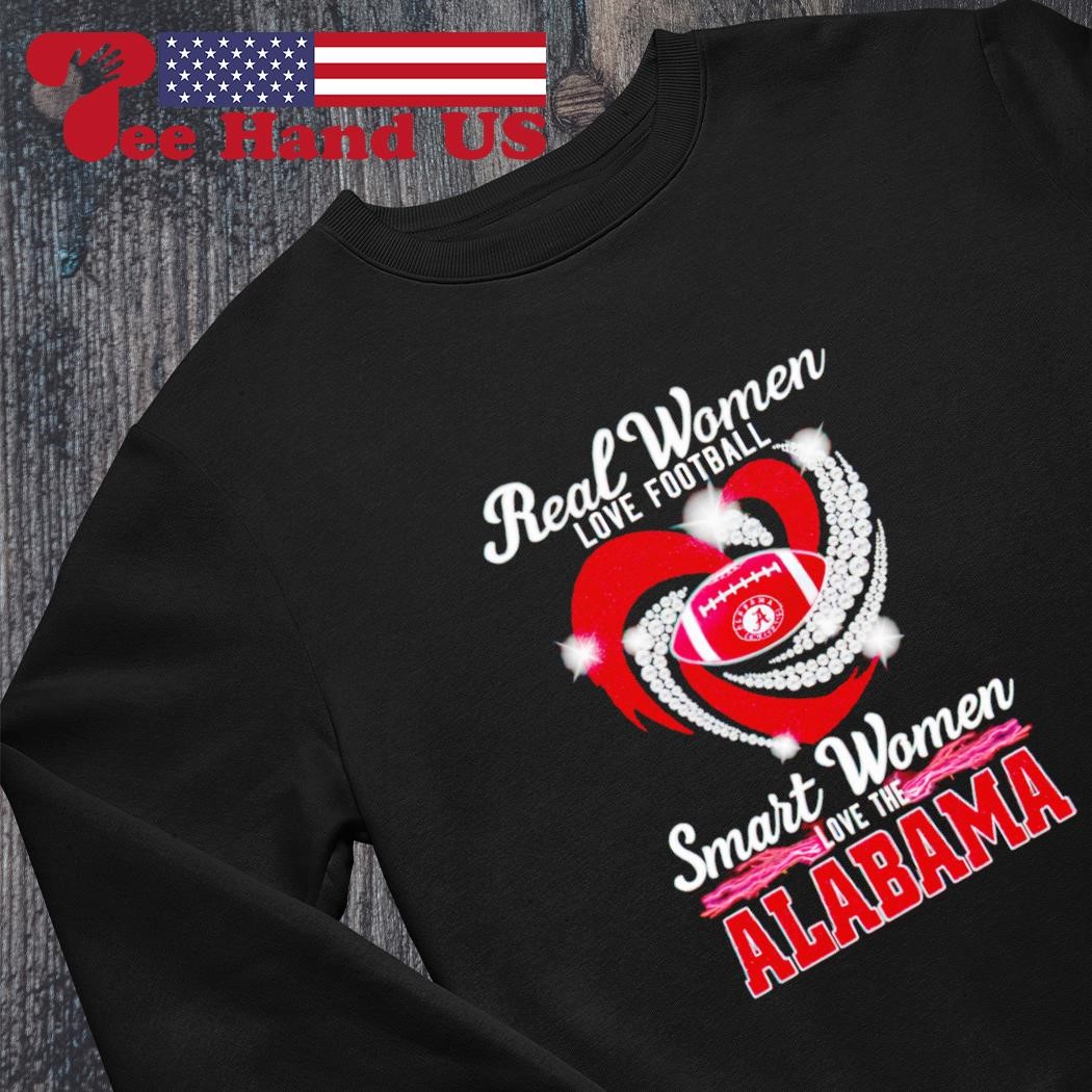 Real Women Love Football Smart Women Love The Alabama 2023 Shirt