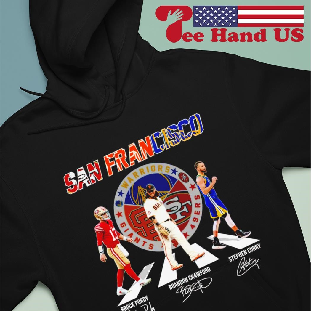 San Francisco Brock Purdy Brandon Crawford Stephen Curry signatures Shirt -  Bring Your Ideas, Thoughts And Imaginations Into Reality Today