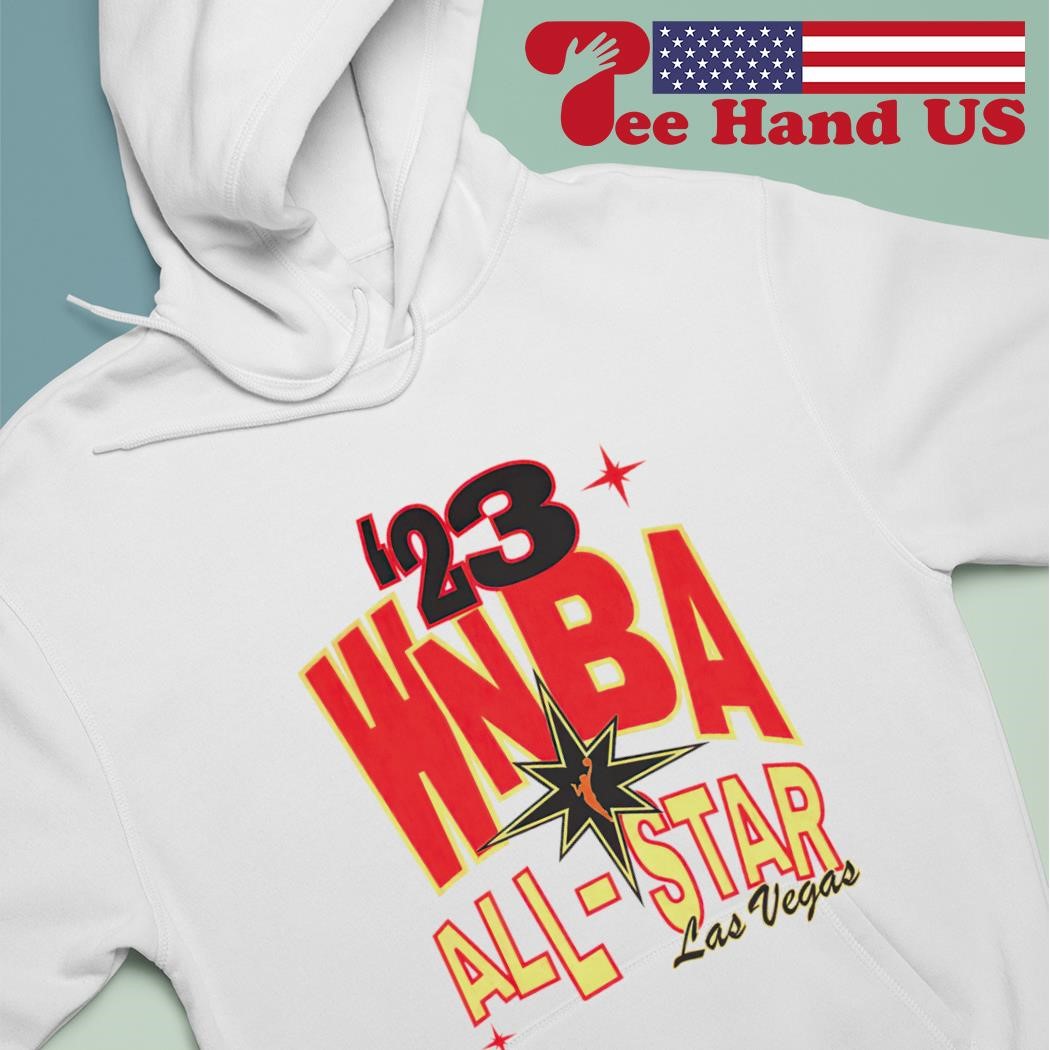 WNBA 2023 All-Star Las Vegas shirt hoodie.jpg